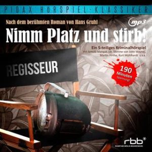 hans gruhl nimm platz und stirb