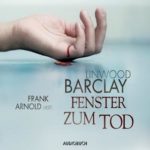 linwood barclay fenster zum tod