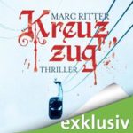 marc ritter kreuzzug